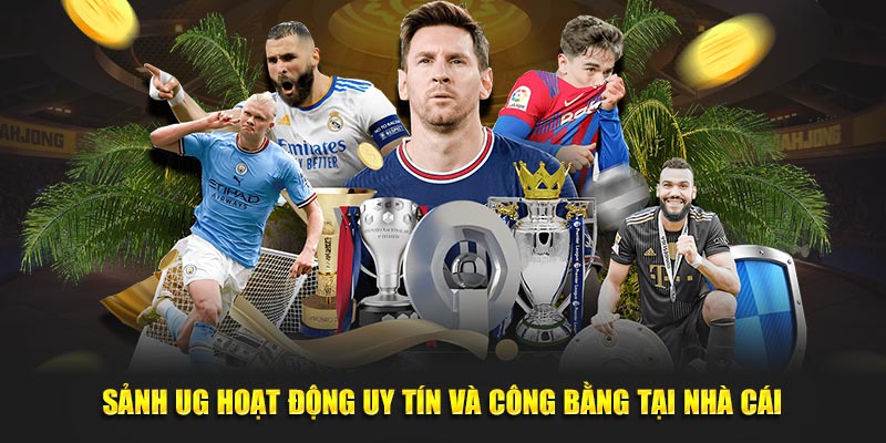 Sảnh cược hoạt động uy tín và cực công bằng