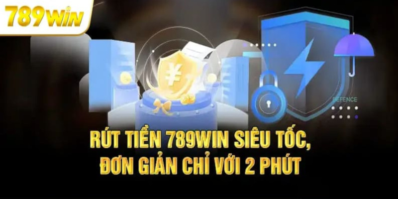 Những điều cần chú ý khi rút tiền 789win